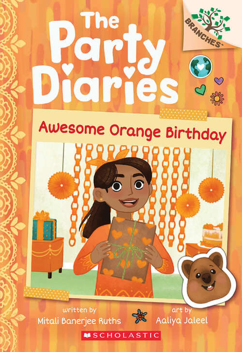 Book cover of Awesome Orange Birthday: A Branches Book (The Party Diaries)