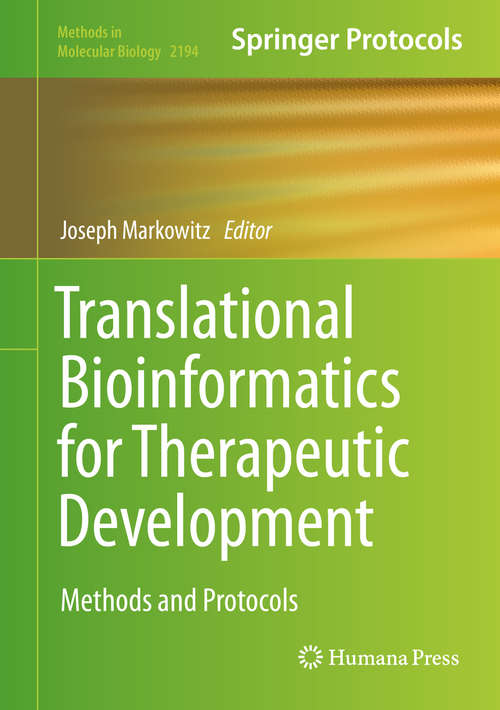 Book cover of Translational Bioinformatics for Therapeutic Development (1st ed. 2021) (Methods in Molecular Biology #2194)