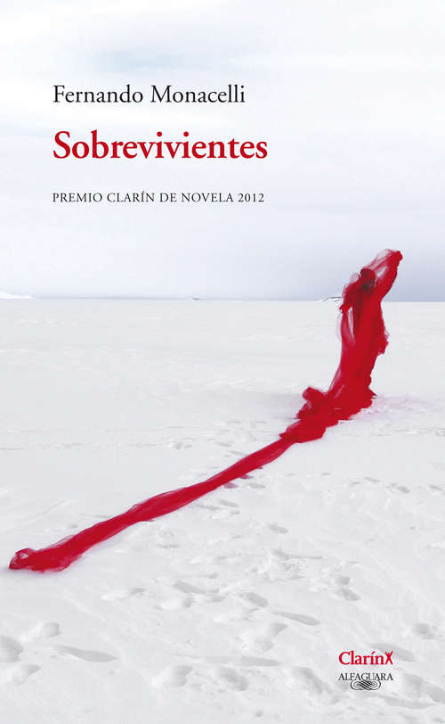 Book cover of Sobrevivientes: Premio Clarín de Novela 2012