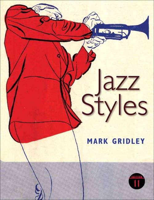 Book cover of Jazz Styles: History and Analysis (Eleventh Edition)