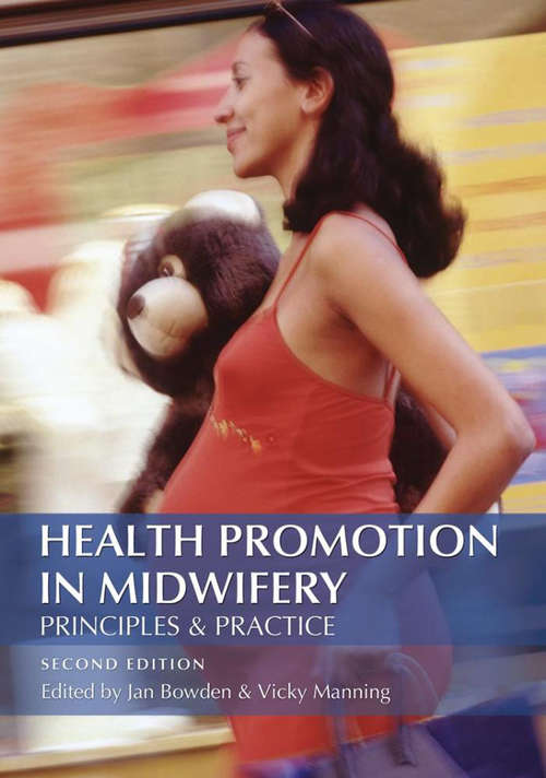 Book cover of Health Promotion in Midwifery : Principles and practice