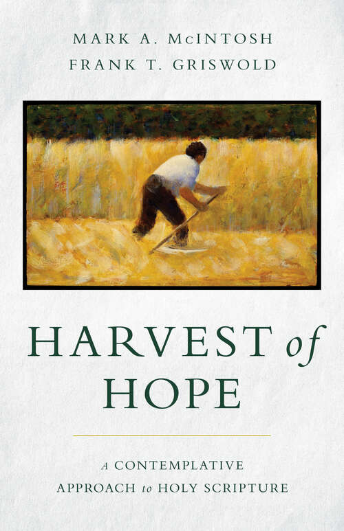 Book cover of Harvest of Hope: A Contemplative Approach to Holy Scripture