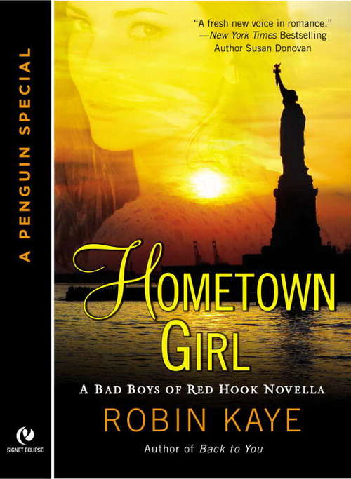 Book cover of Hometown Girl: A Penguin Special from Signet Eclipse (A Bad Boy of Red Hook Novella)