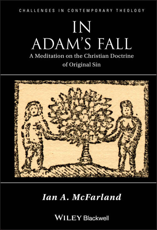 Book cover of In Adam's Fall: A Meditation on the Christian Doctrine of Original Sin (Challenges in Contemporary Theology #29)