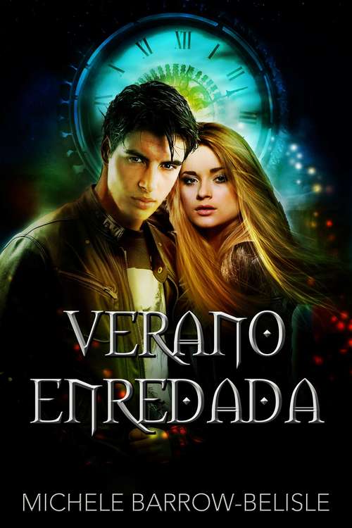 Book cover of Verano enredada