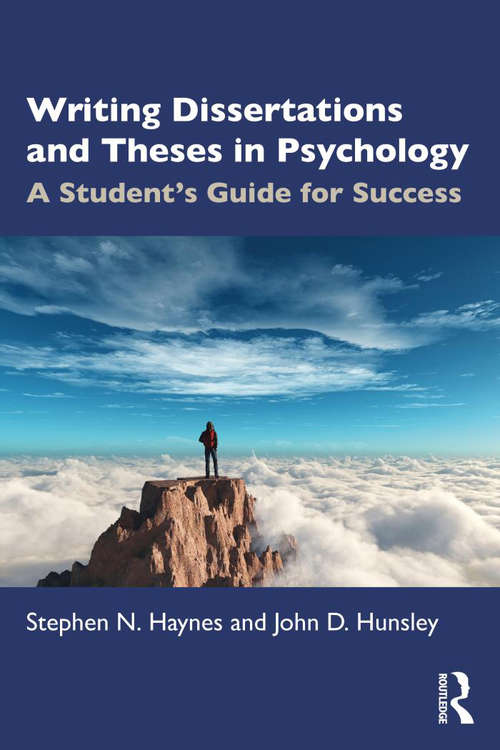 Book cover of Writing Dissertations and Theses in Psychology: A Student’s Guide for Success
