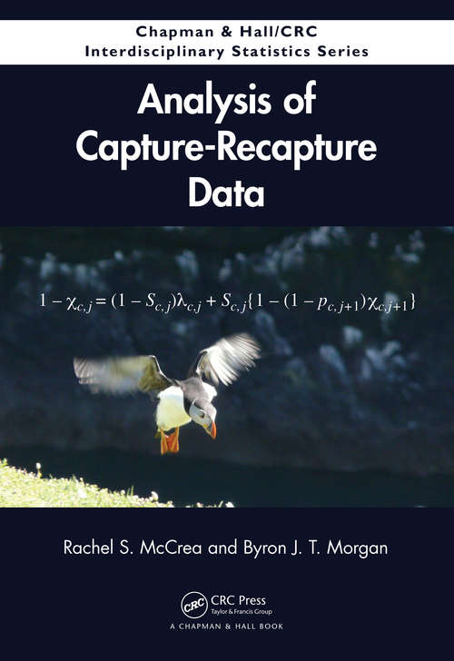 Book cover of Analysis of Capture-Recapture Data (1) (Chapman & Hall/CRC Interdisciplinary Statistics)