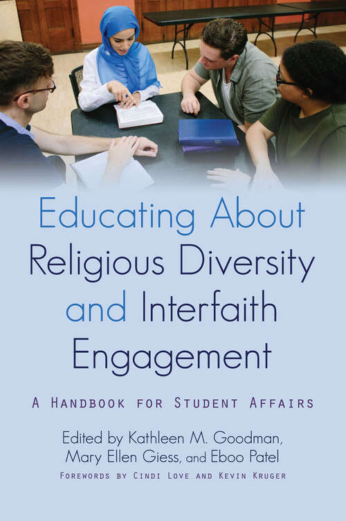 Book cover of Educating About Religious Diversity and Interfaith Engagement: A Handbook for Student Affairs