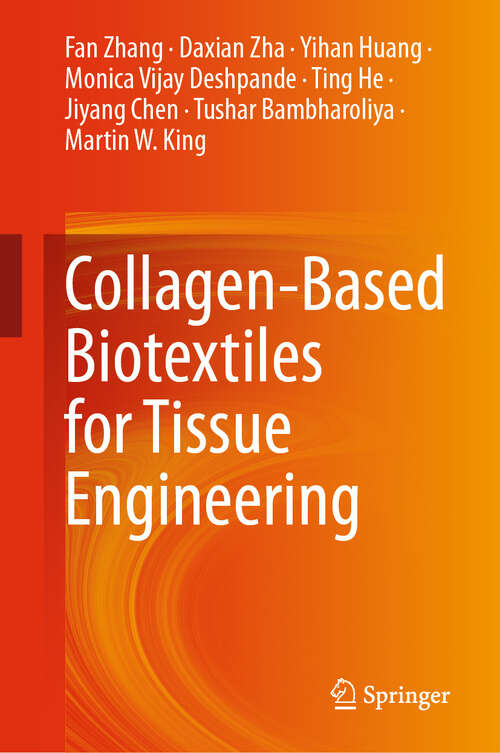 Book cover of Collagen-Based Biotextiles for Tissue Engineering (2024)