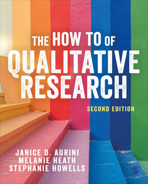 Book cover of The How To of Qualitative Research (Second Edition)