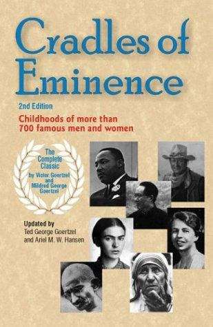 Book cover of Cradles Of Eminence: Childhoods Of More Than Seven Hundred Famous Men And Women
