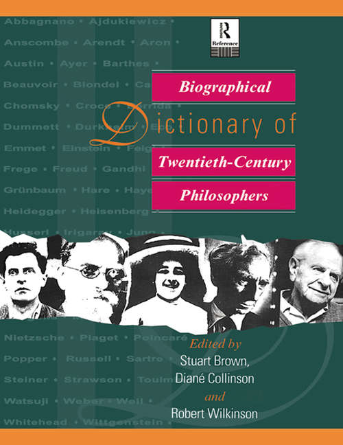 Book cover of Biographical Dictionary of Twentieth-Century Philosophers (Routledge World Reference Ser.)