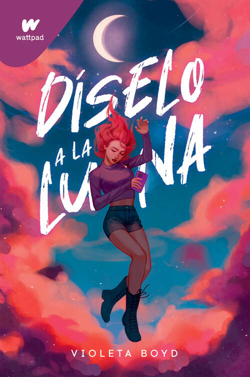 Book cover of Díselo a la Luna