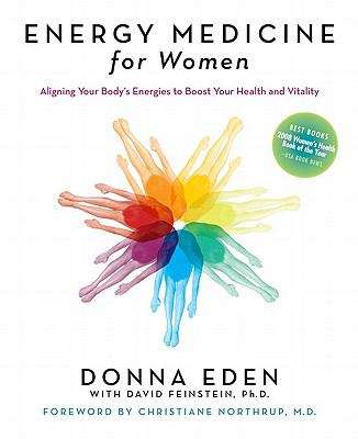 Book cover of Energy Medicine for Women: Aligning Your Body's Energies to Boost Your Health and Vitality