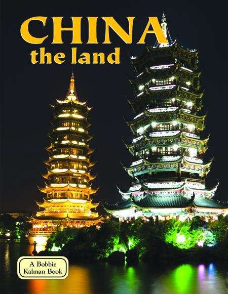 Book cover of China: The land (Lands, peoples, and cultures) Third Edition, Revised Edition
