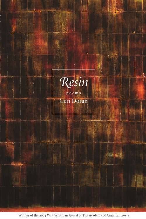 Book cover of Resin: Poems (Walt Whitman Award of the Academy of American Poets)
