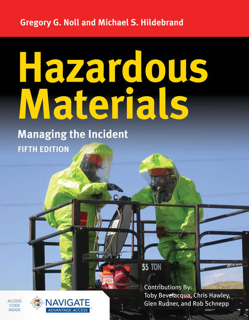 Book cover of Hazardous Materials: Managing the Incident with Navigate Advantage Access