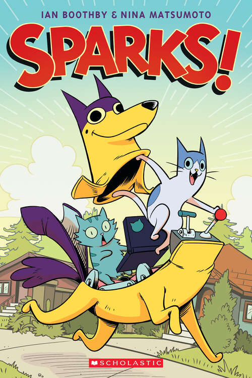 Book cover of Sparks!: (sparks! #1) (Sparks!)