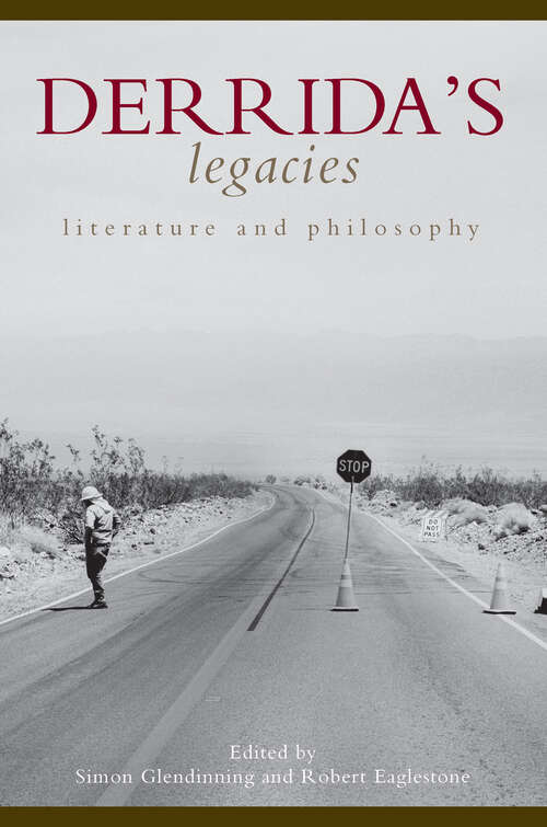 Book cover of Derrida's Legacies: Literature and Philosophy