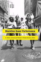 Book cover of Blacktino Queer Performance