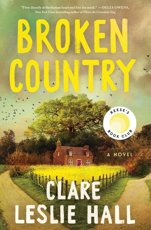 Book cover of Broken Country (Reese's Book Club)