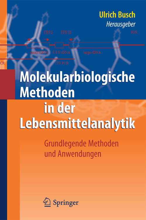 Book cover of Molekularbiologische Methoden in der Lebensmittelanalytik