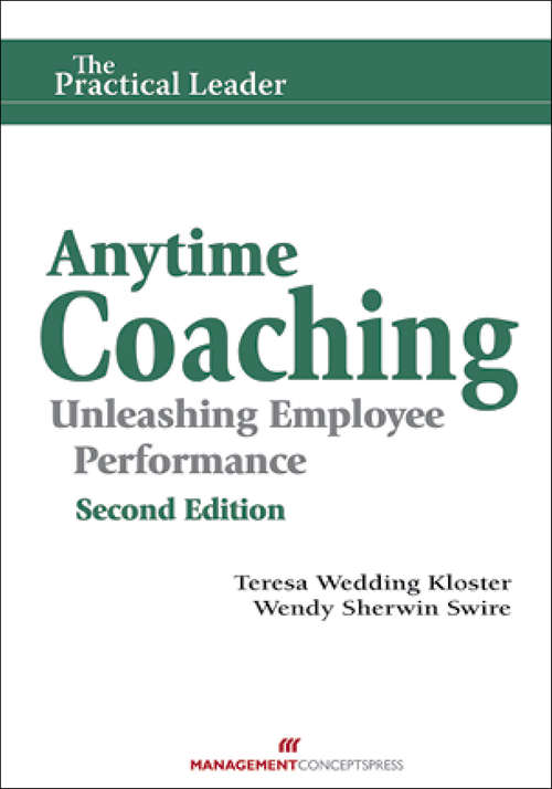 Book cover of Anytime Coaching: Unleashing Employee Performance