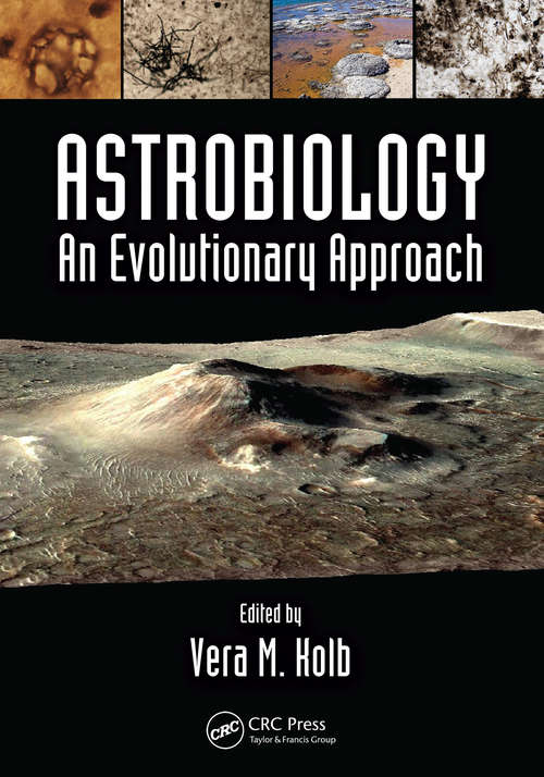 Book cover of Astrobiology: An Evolutionary Approach (Series in Astrobiology)