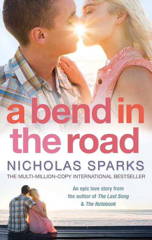 Book cover of A Bend In The Road
