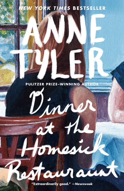 Book cover of Dinner at the Homesick Restaurant: A Novel (Compass Ser.)