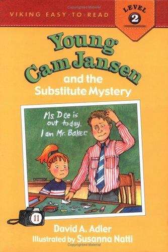 Book cover of Young Cam Jansen and the Substitute Mystery (Young Cam Jansen #11)