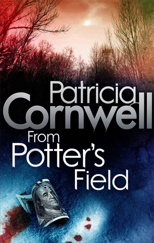 Book cover of From Potter's Field (Kay Scarpetta #6)