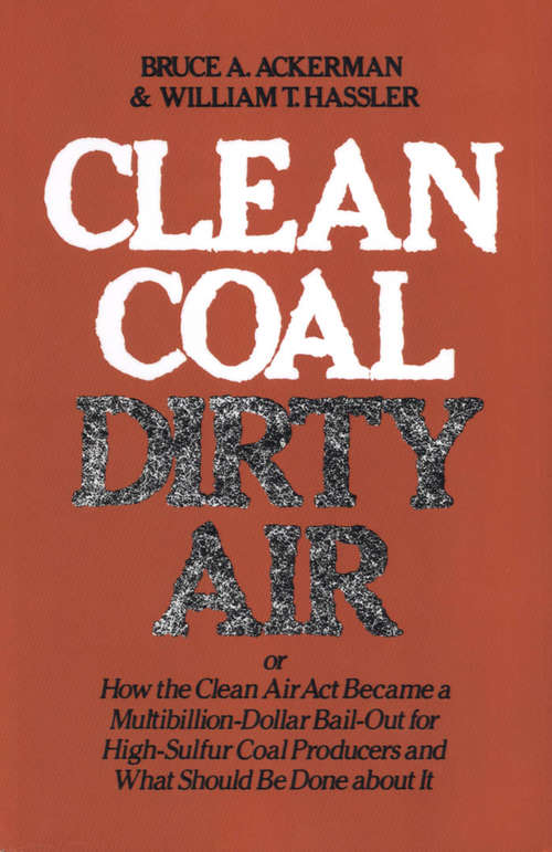 Book cover of Clean Coal/Dirty Air