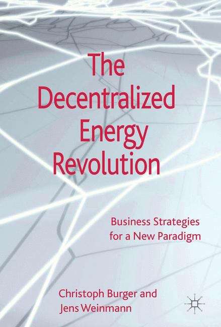 Book cover of The Decentralized Energy Revolution