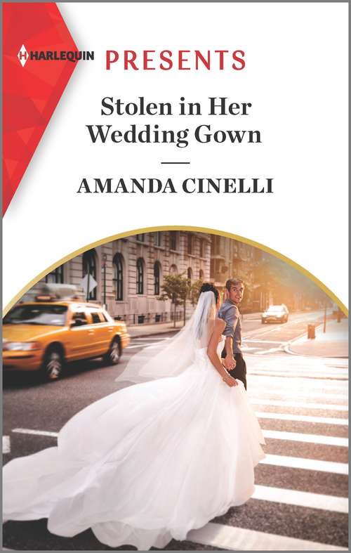 Book cover of Stolen in Her Wedding Gown: An Uplifting International Romance (Original) (The Greeks' Race to the Altar #1)