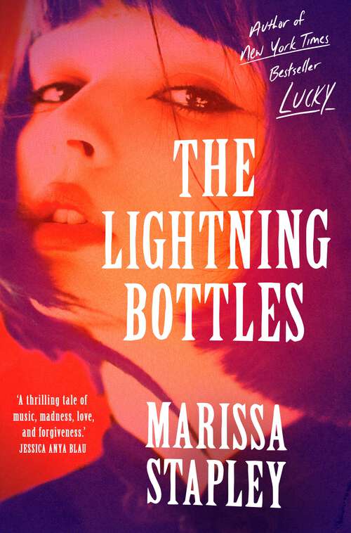 Book cover of The Lightning Bottles: An absolutely gripping and heartbreaking page-turner