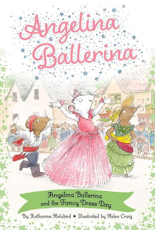 Book cover of Angelina Ballerina and the Fancy Dress Day (Angelina Ballerina)