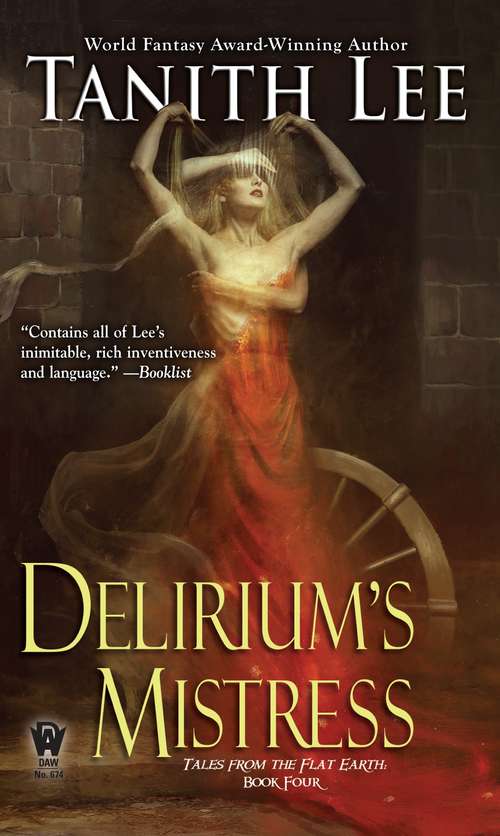 Book cover of Delirium's Mistress (Flat Earth #4)