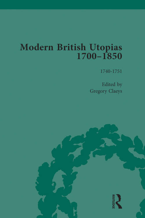 Book cover of Modern British Utopias, 1700-1850 Vol 2