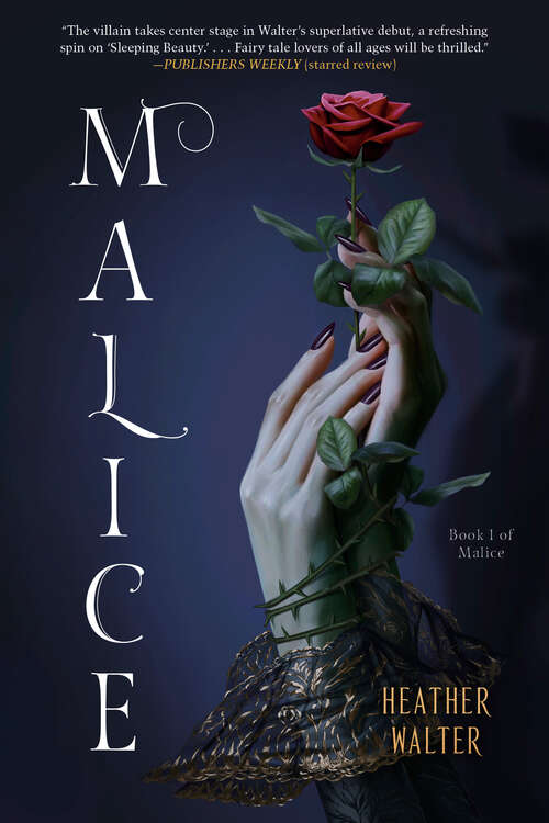 Book cover of Malice: A Novel (Malice #1)