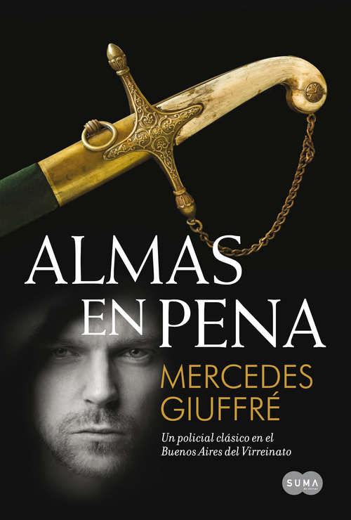 Book cover of Almas en pena: Un policial clásico en el Buenos Aires del Virreinato