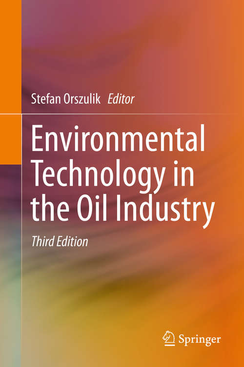 Book cover of Environmental Technology in the Oil Industry