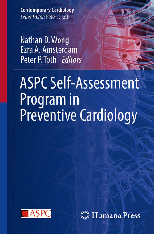 Book cover of ASPC Self-Assessment Program in Preventive Cardiology (Contemporary Cardiology)