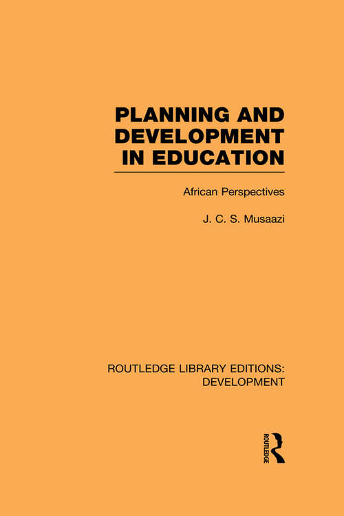 Book cover of Planning and Development in Education: African Perspectives (Routledge Library Editions: Development)