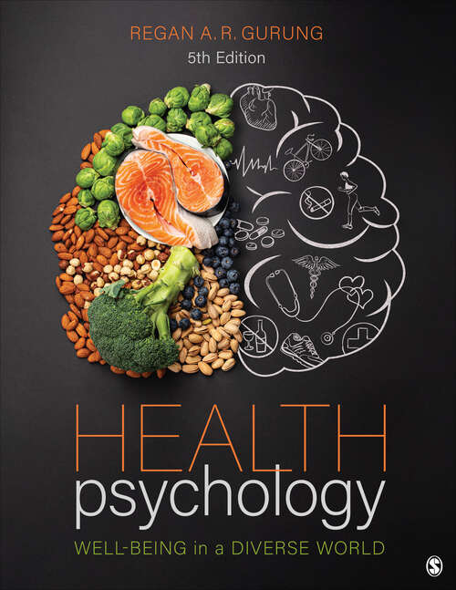 Book cover of Health Psychology: Well-Being in a Diverse World (Fifth Edition)