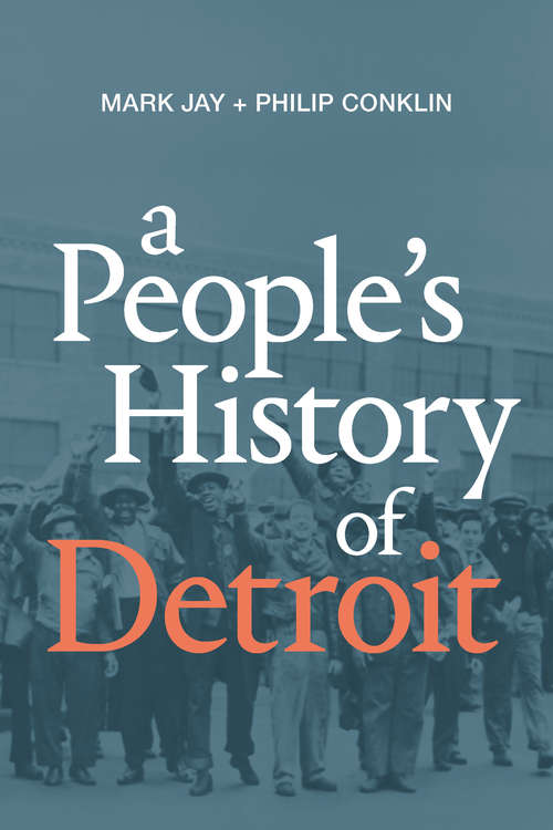 Book cover of A People's History of Detroit