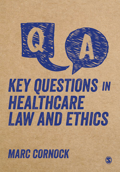 Book cover of Key Questions in Healthcare Law and Ethics