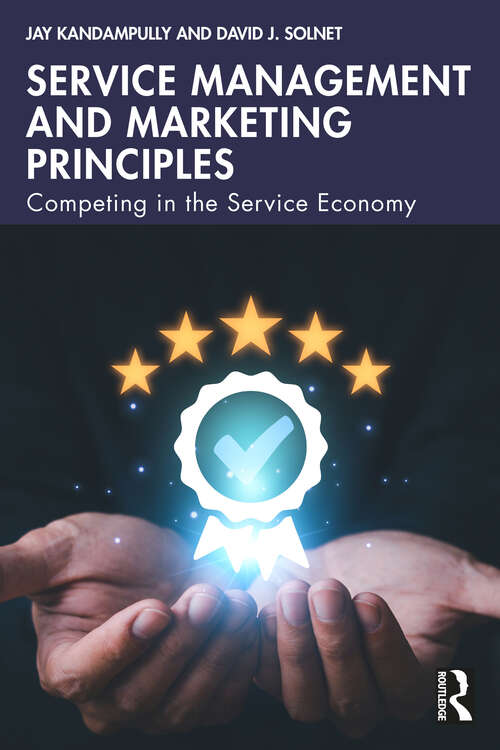 Book cover of Service Management and Marketing Principles: Competing in the Service Economy