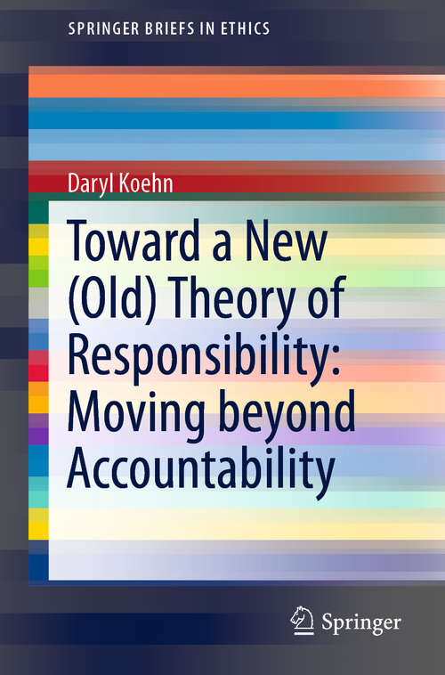 Book cover of Toward a New (1st ed. 2019) (SpringerBriefs in Ethics)