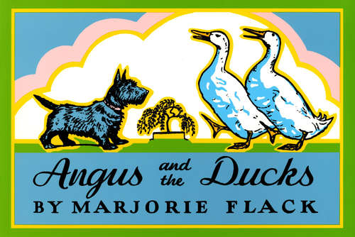 Book cover of Angus and the Ducks (Angus and the Cat #1)